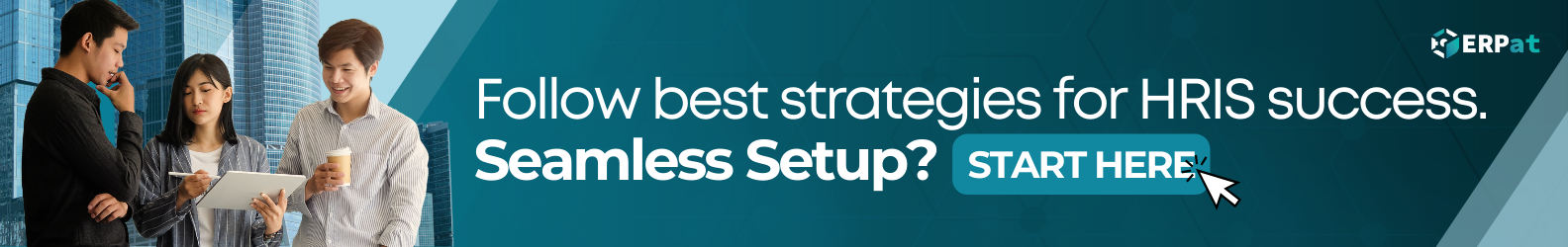 Best strategies for HRIS success – seamless setup guide.