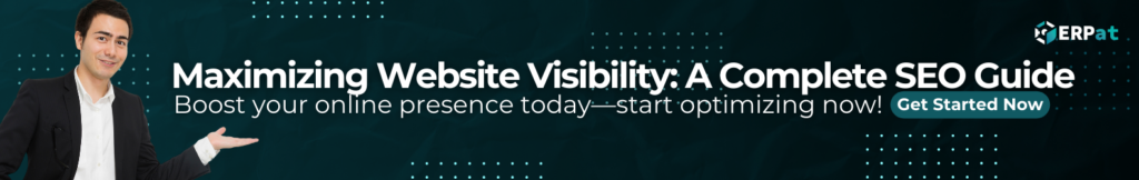 Call-to-action banner stating: 'Maximizing Website Visibility: A Complete SEO Guide. Boost your online presence today—start optimizing now!' The design features bold typography, a modern layout, and an eye-catching color scheme, emphasizing the importance of SEO for online growth.